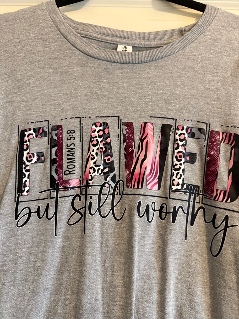 Women's Grey Graphic Tee - "Flawed But Still Worthy" with Pink Accent